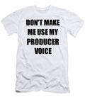 Producer Voice Gift for Coworkers Funny Present Idea Funny Gift Ideas T-Shirt
