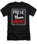 Prove Them Wrong Jacob Zelazny T-Shirt