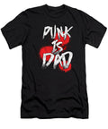 Punk Is Dad Metalcore Heavy Metal Hard Rock Music Lovers Blues Funk Band Gift Thomas Larch T-Shirt