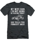 Race of Laughter Not Rccar Today Remote Fun Funny Rc Car T-Shirt