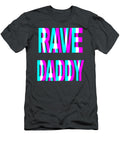 Rave Daddy Edm Music Festival Father Optical Illusion Trippy Brookl Alyssi T-Shirt
