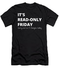 Read Only Friday Network Administrator Tech Tobias T-Shirt