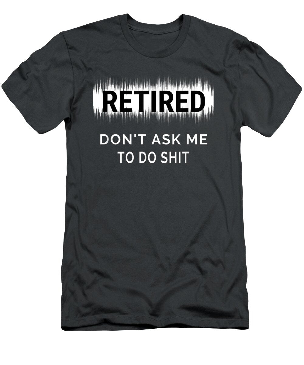 Retired 2020 Retirement for Men Women Funny 2021 Shiv Annabell T-Shirt
