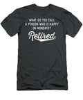Retirement for Men Happy on Mondays Funny Retired Marino Poet T-Shirt