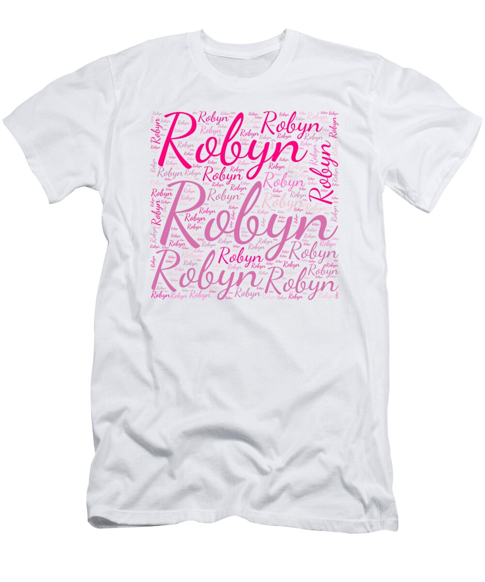 Robyn Names Without Frontiers Vidddie Publyshd T-Shirt