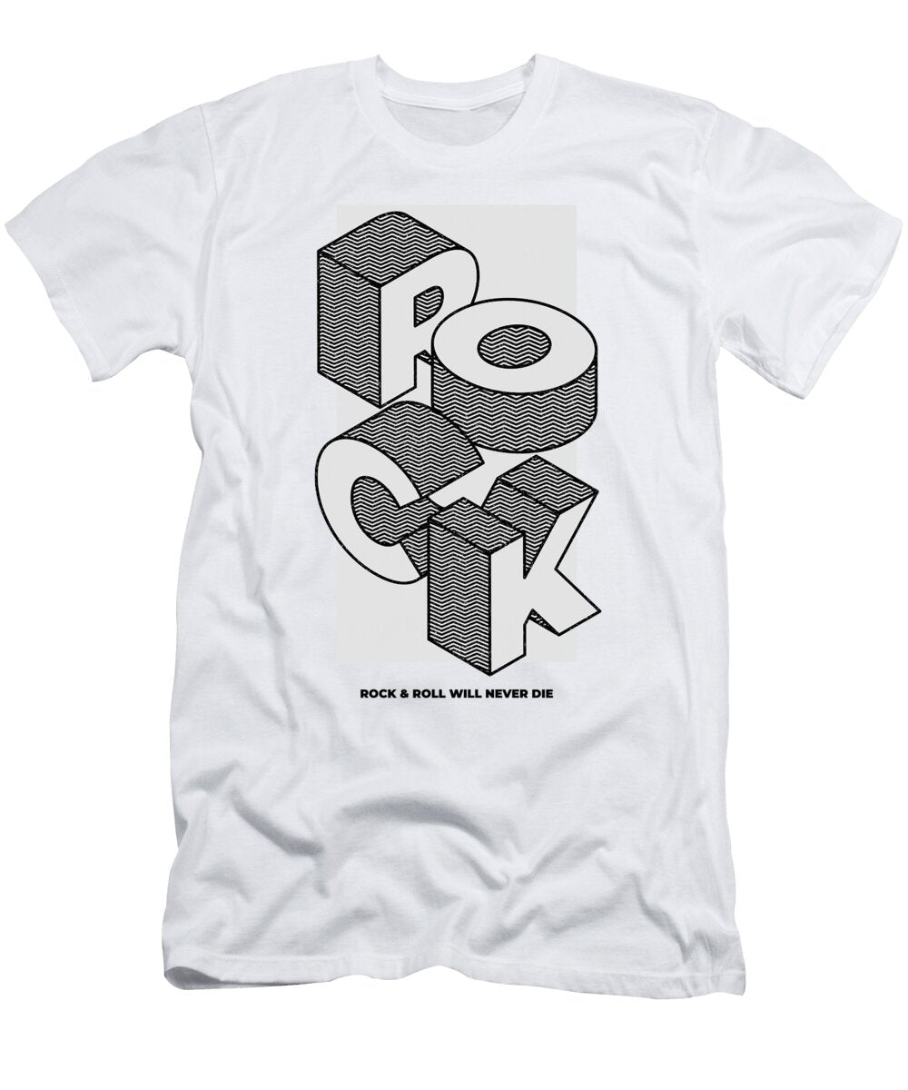 Rock and Roll Gift for Music Lover Rocker Fan Quote Will Never Die Funny Gift Ideas T-Shirt