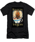 Romancing the Bean Poster Tim Nyberg T-Shirt