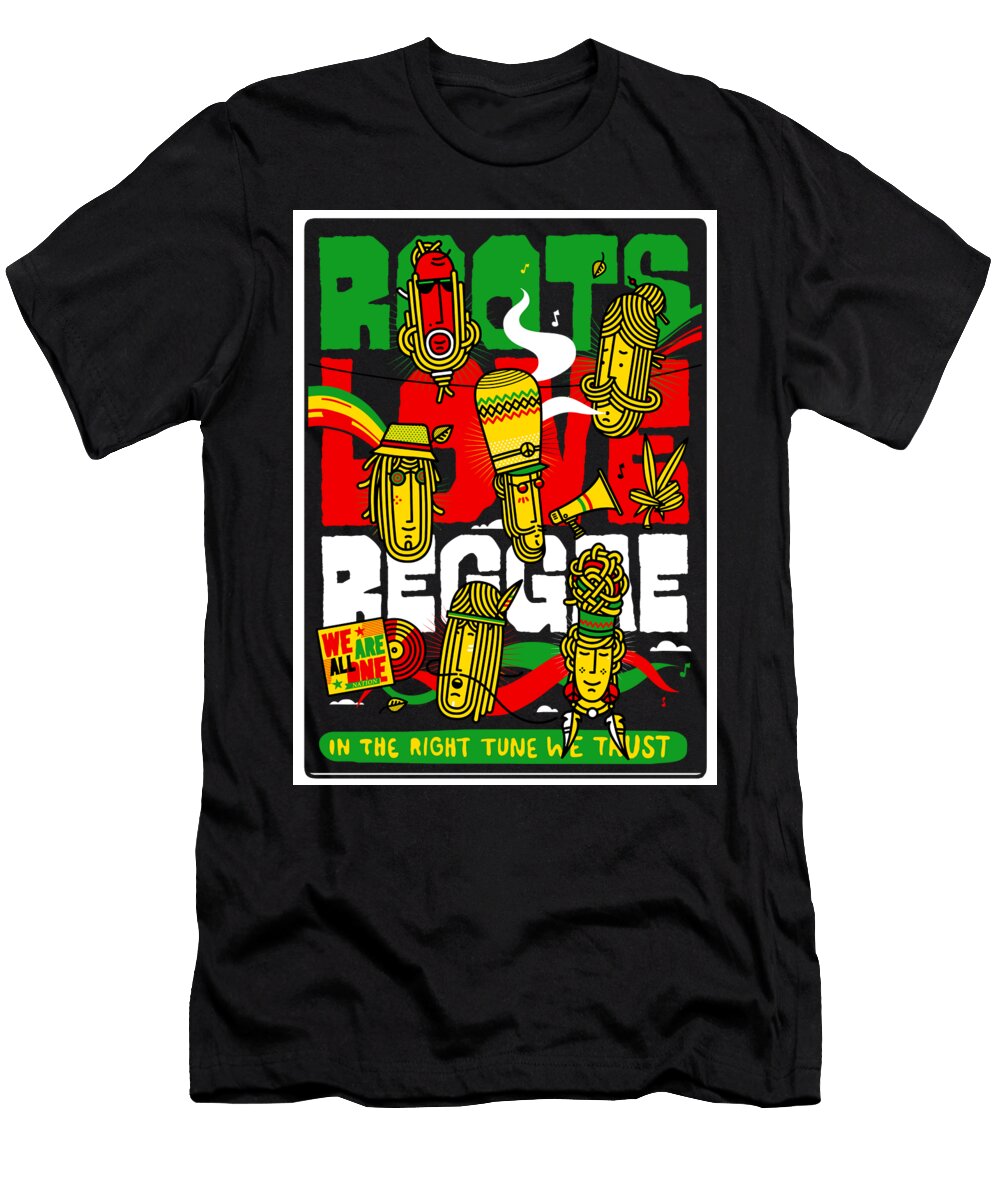 Roots Rock Reggae in the Right Tune We Trust Flora Hutcherson T-Shirt