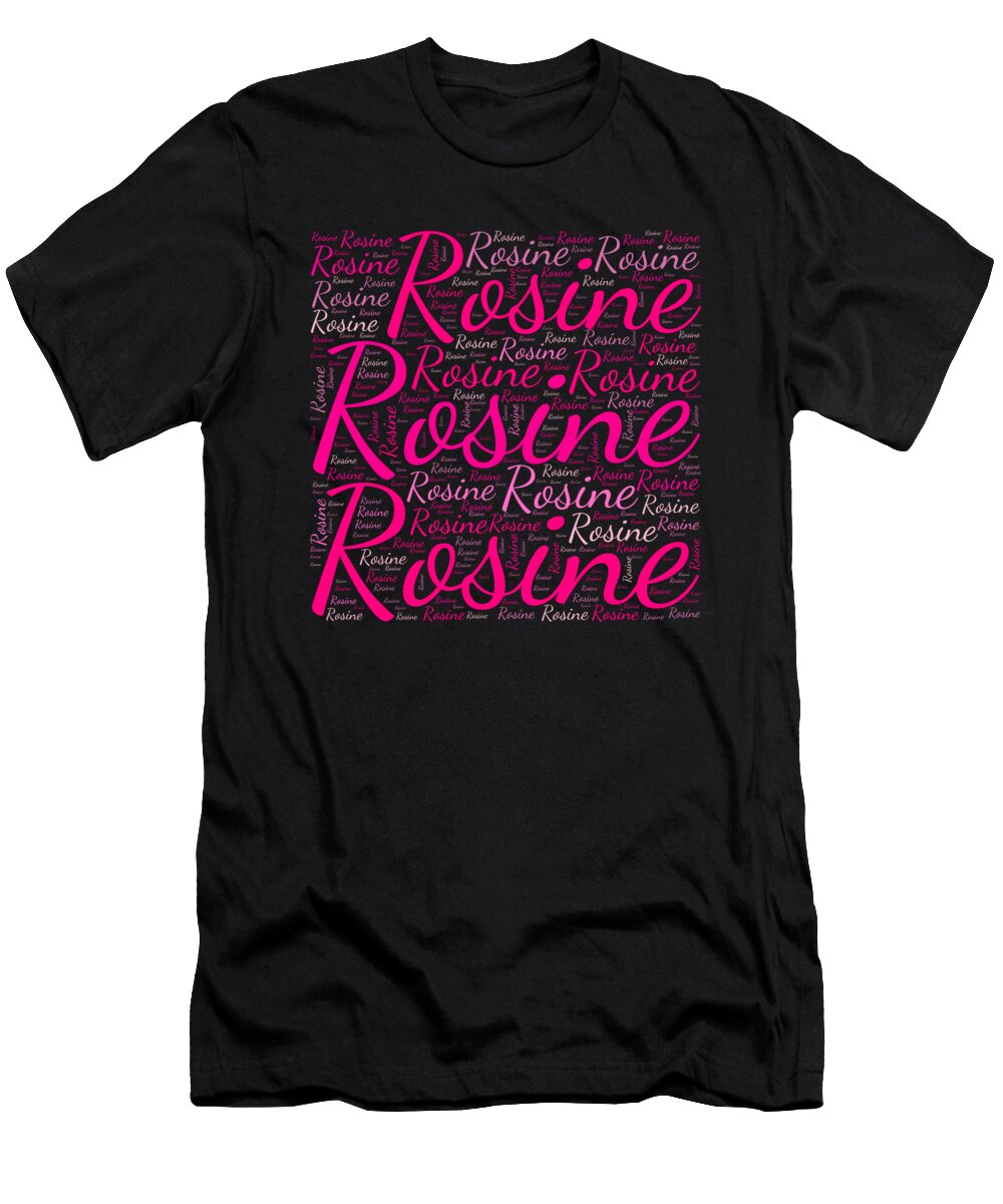 Rosine Names Without Frontiers Vidddie Publyshd T-Shirt