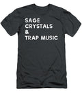 Sage Crystals Trap Music Good Vibes Marino Poet T-Shirt