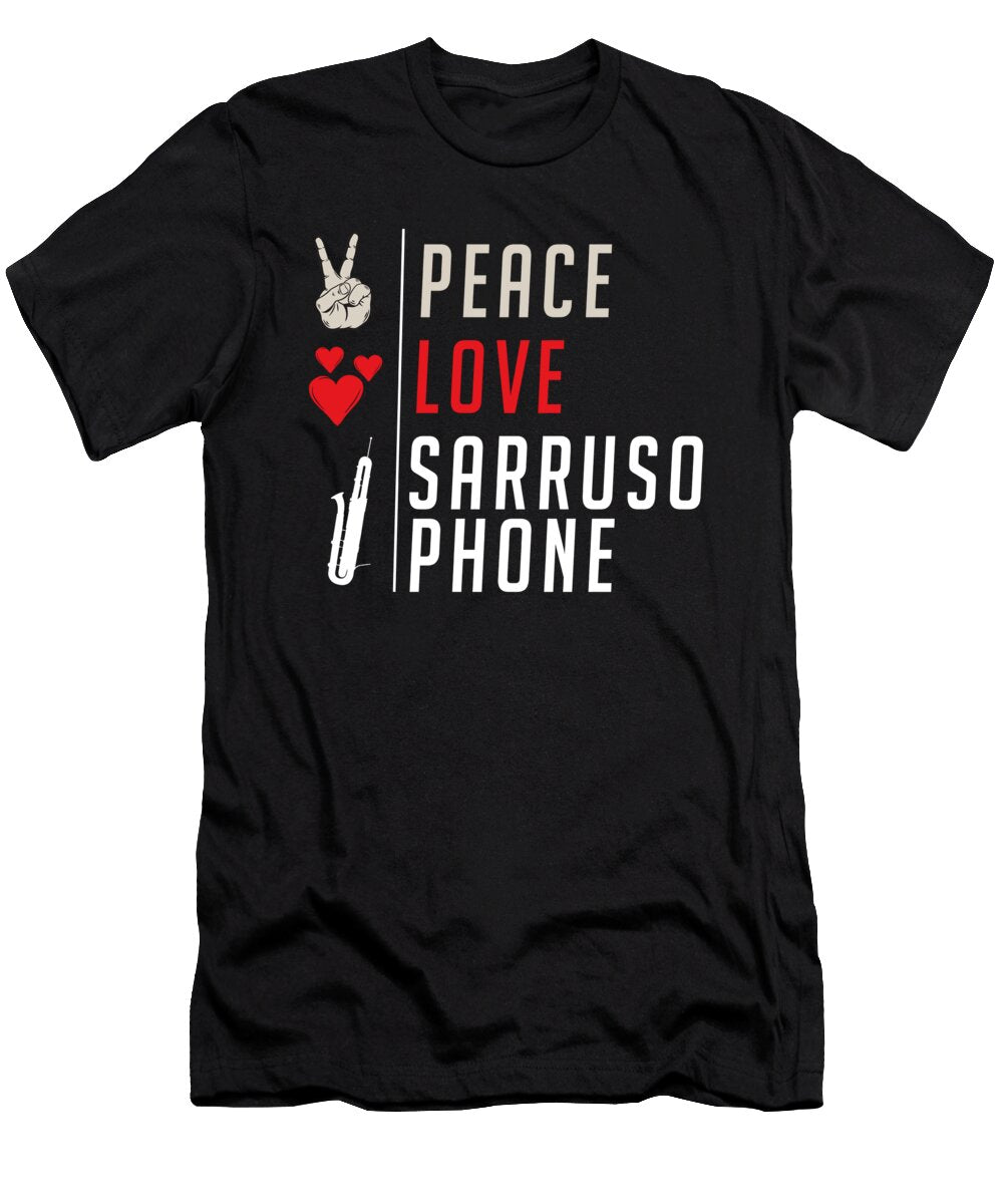 Sarrusophone Wood Wind Music Instrument Tenshirt T-Shirt