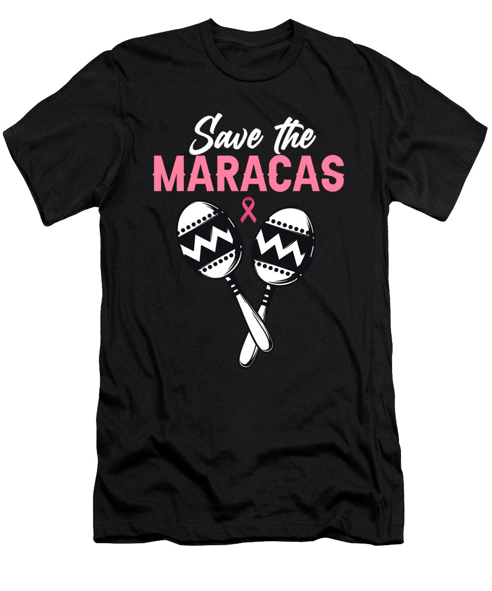 Save the Maracas Breast Cancer Mexican Sombrero Gift Thomas Larch T-Shirt