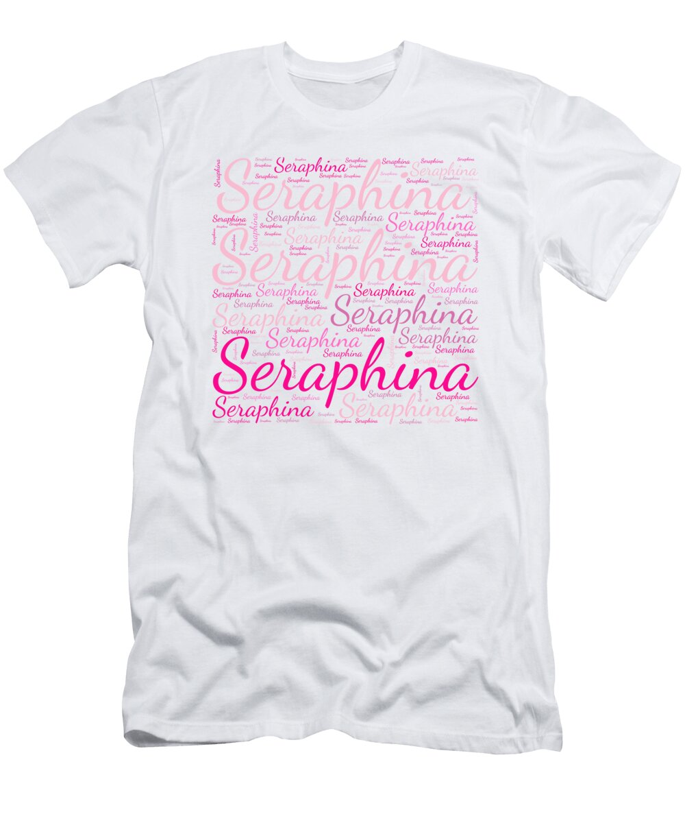 Seraphina Names Without Frontiers Vidddie Publyshd T-Shirt