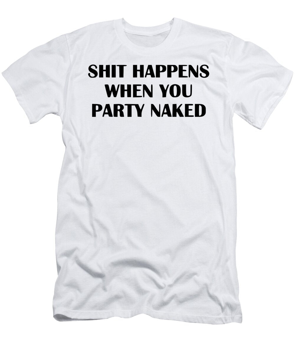 Shit Happens Titan T-Shirt