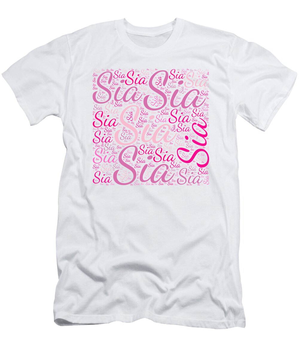 Sia Names Without Frontiers Vidddie Publyshd T-Shirt