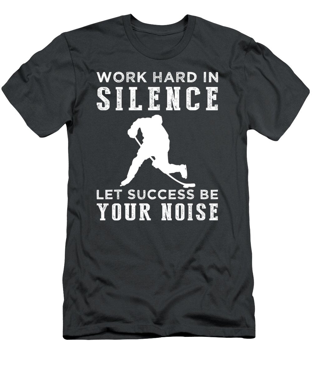 Silently Hustle Loudly Triumph Hockeys Funniest Motivation Awesome Store T-Shirt
