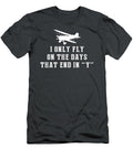 Skys the Limit I Only Fly Rc Planes on Days That End in Y Rcplaneflyingtee T-Shirt