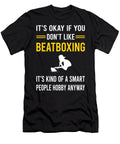 Smart People Hobby Beatboxing Beatbox Beatboxer Beat Box Petrona Romero T-Shirt