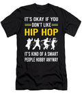 Smart People Hobby Hip Hop Hiphop Petrona Romero T-Shirt
