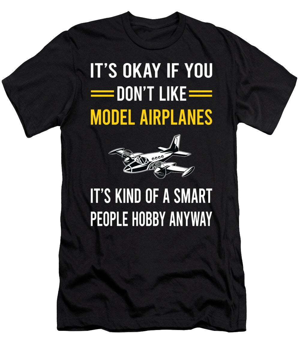 Smart People Hobby Model Airplane Plane Planes Aircraft Petrona Romero T-Shirt
