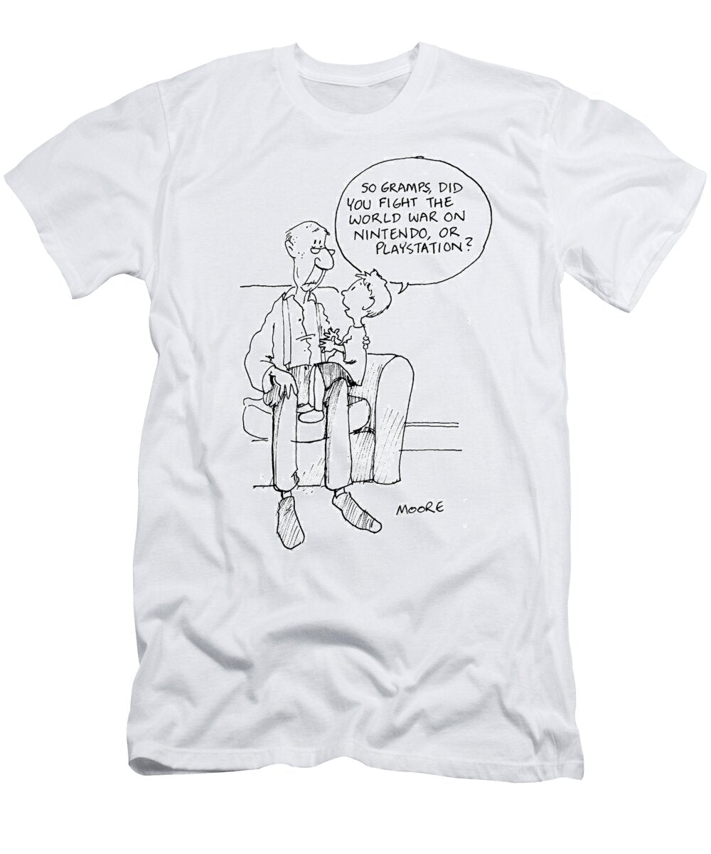 So Gramps Did You Fight the World War on Nintendo or Dean Moore T-Shirt