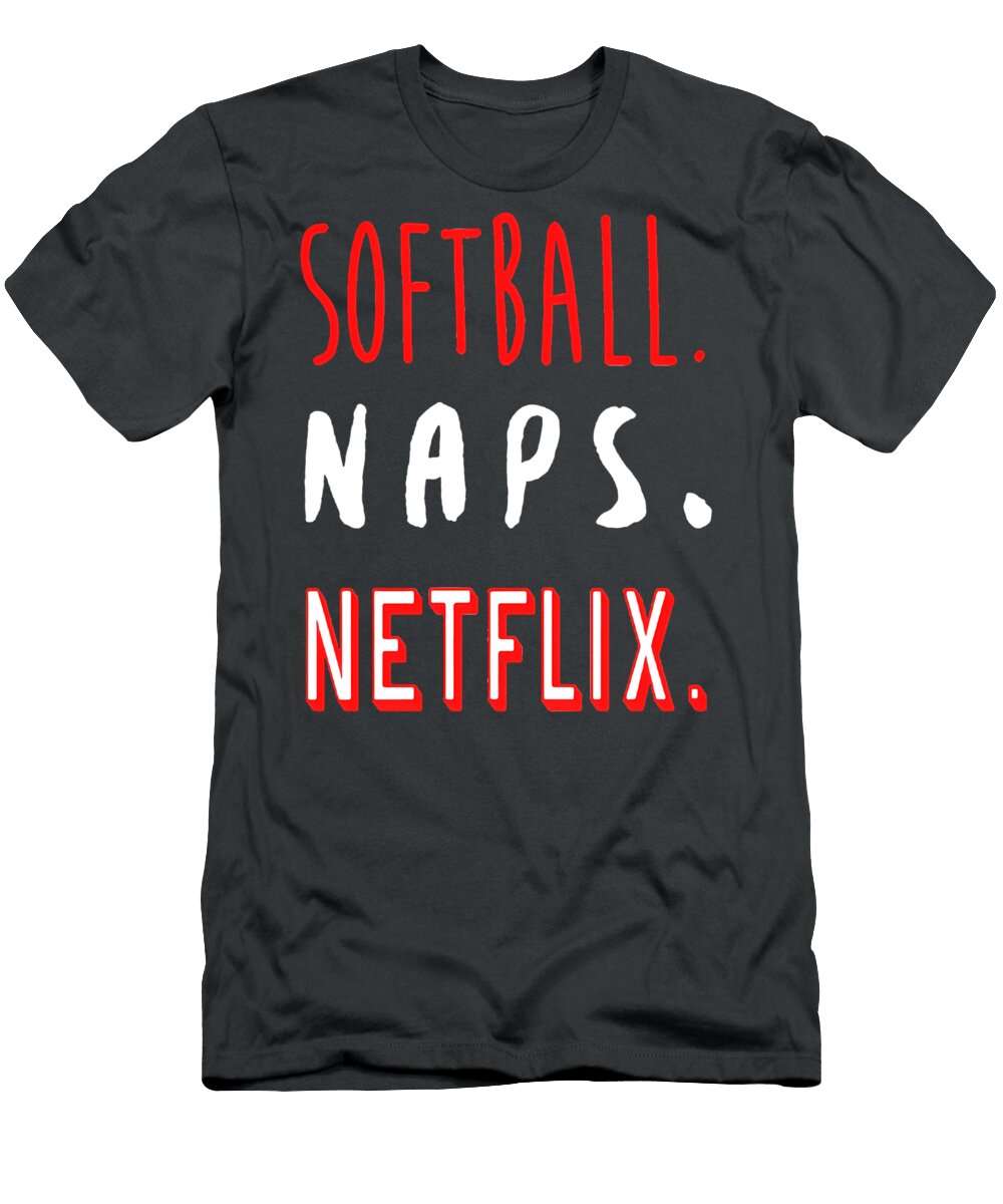Softball Naps Netflix Kenvin Tran T-Shirt