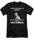Sparkling Goodness Some Grandmas Knit Real Grandmas Listen to Nina Simone Gift Ezone Prints T-Shirt