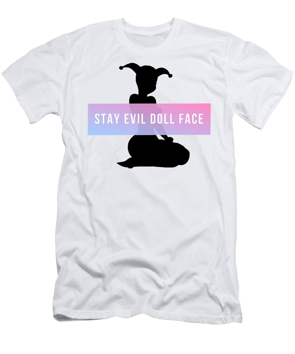 Stay Evil Doll Face Gate Gaga T-Shirt