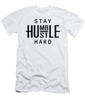 Stay Humble Hustle Hard Strong Boss Man Women Jensen Cena T-Shirt