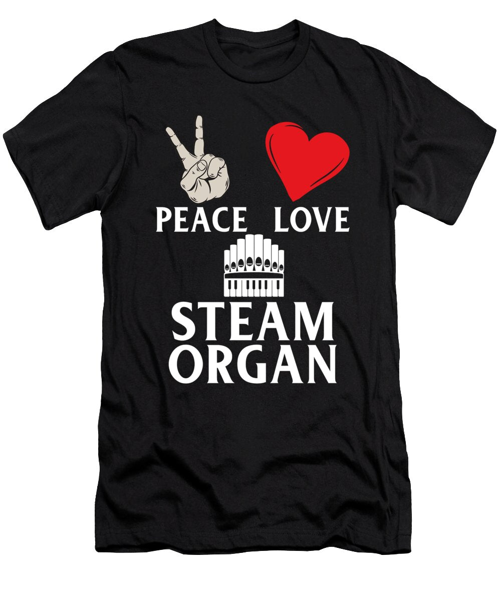 Steam Organ Instrument Calliope Music Tenshirt T-Shirt