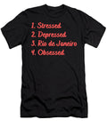 Stressed Depressed Rio De Janeiro Obsessed Unveiling the Wonders of South Americas Marvel Dnt Prints T-Shirt
