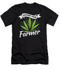 Support Your Farmer for Chiller of Weed and Marijuana Tom Schiesswald T-Shirt
