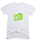 Take Me to Your Leader Esoterica Art Agency T-Shirt