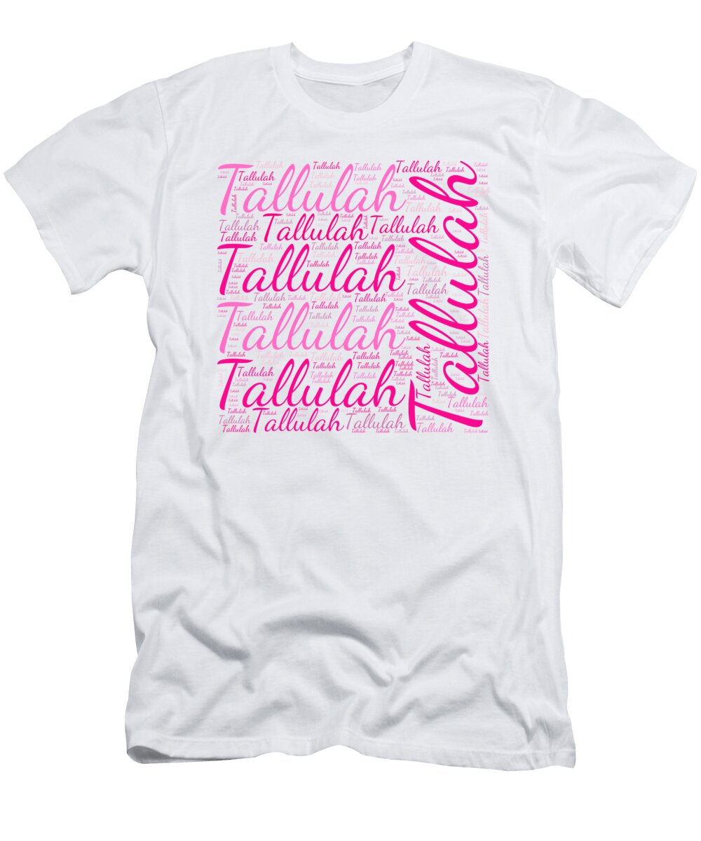 Tallulah Names Without Frontiers Vidddie Publyshd T-Shirt