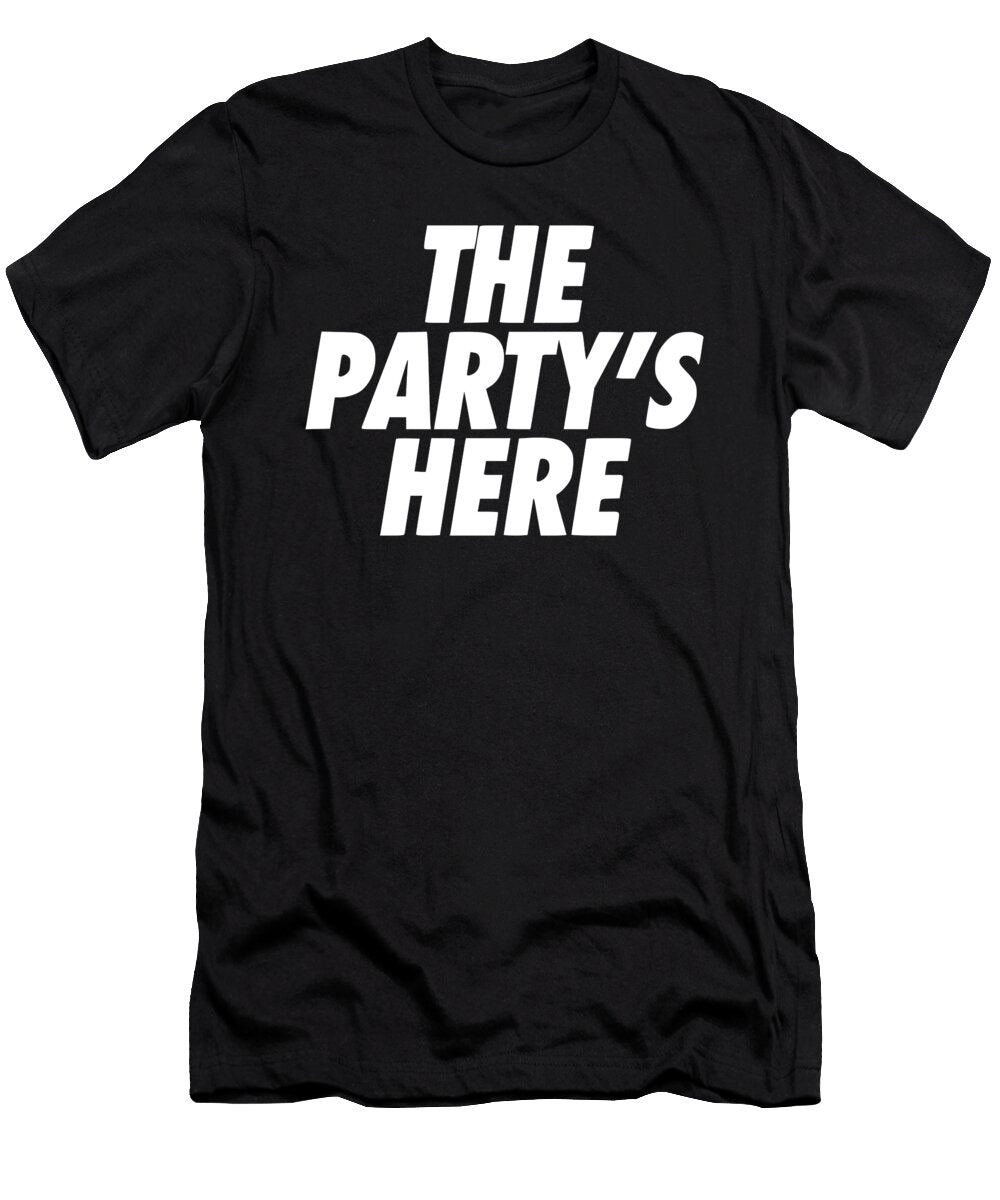 The Party Is Here 2 Titan T-Shirt