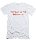 They Call Me the Gobstopper Buckshot Storm T-Shirt