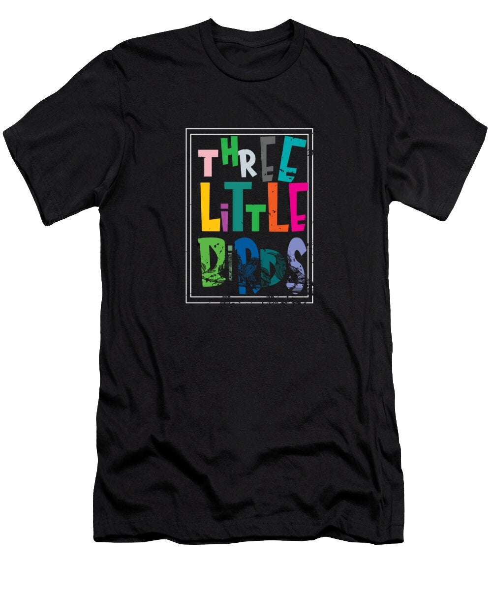 Three Little Birds Mohsen Bourouba T-Shirt