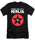 Trust Me Im a Ninja Mister T-Shirt