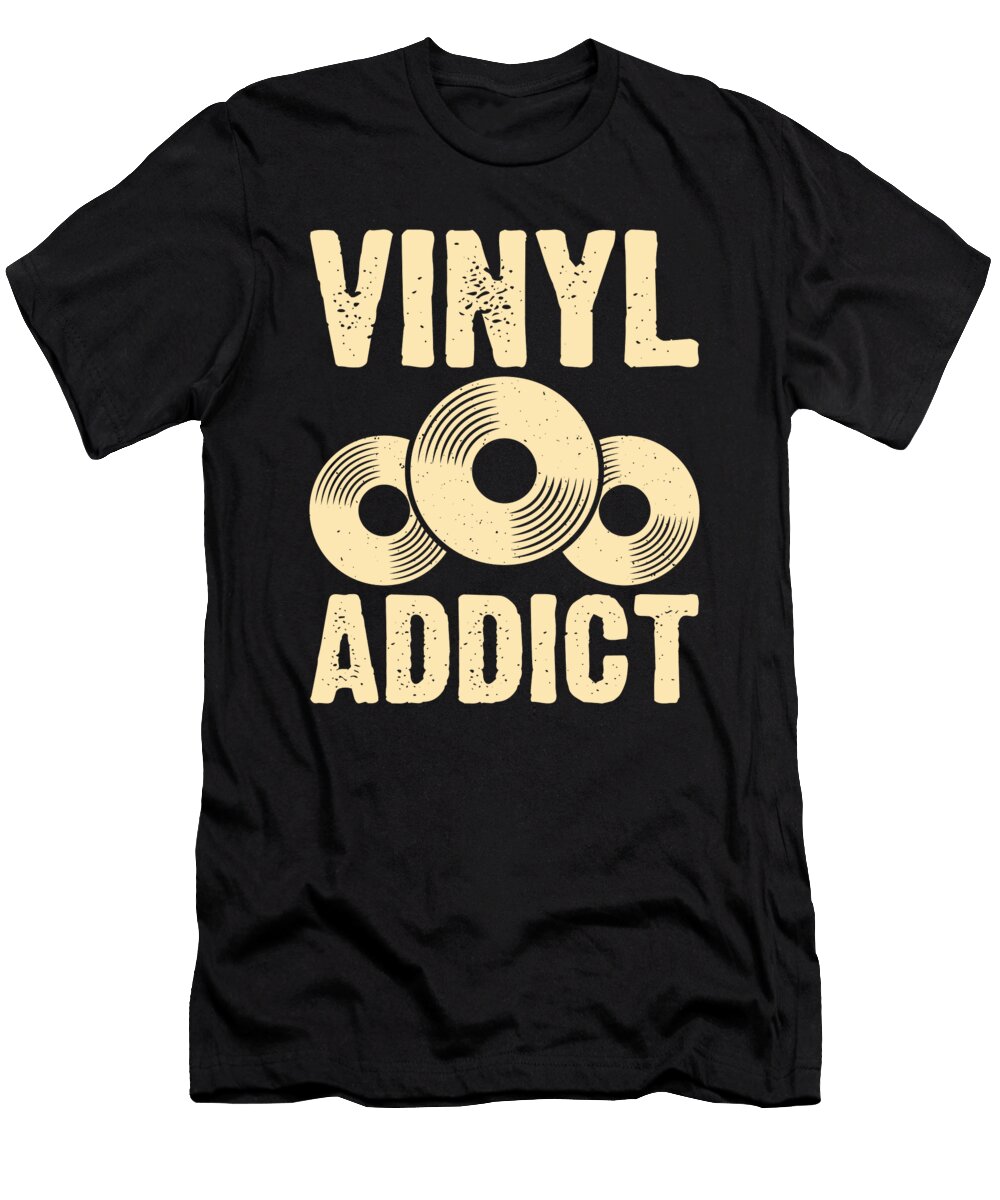 Vinyl Addict Me T-Shirt