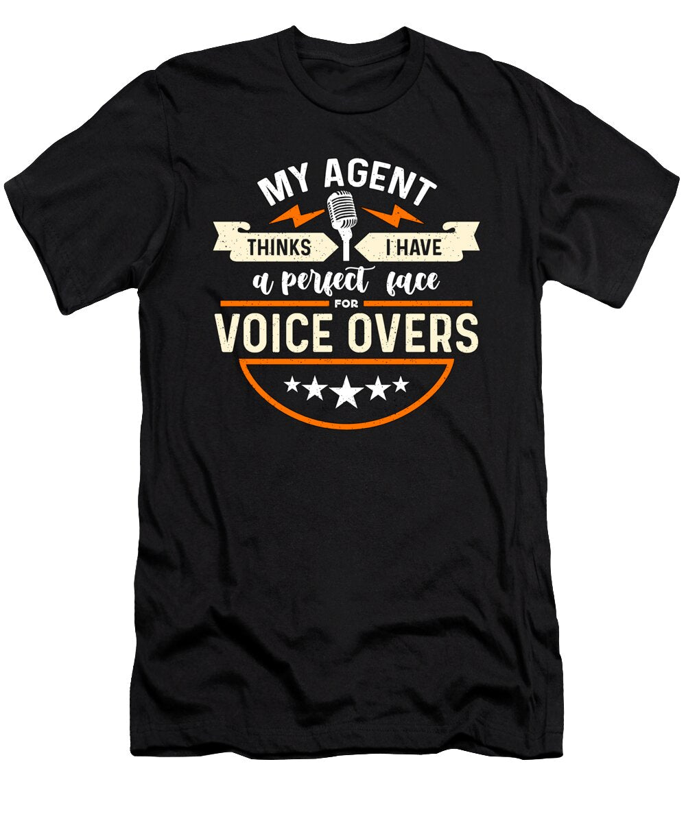 Voice Actor My Agent Thinks I Have a Opera Voice Tshirtconcepts Marvin Poppe T-Shirt