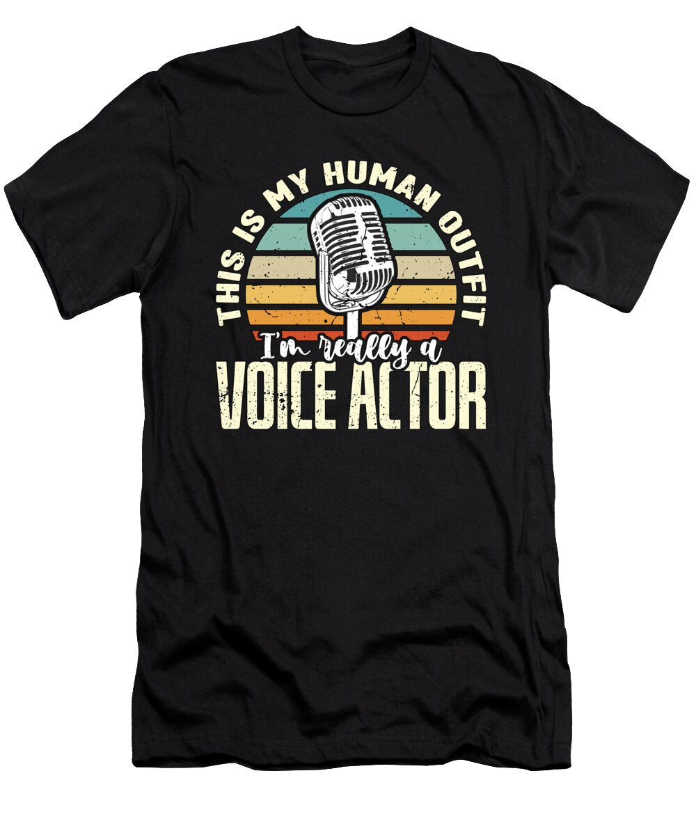 Voice Actor This Is My Human Outfit Retro Acting Tshirtconcepts Marvin Poppe T-Shirt