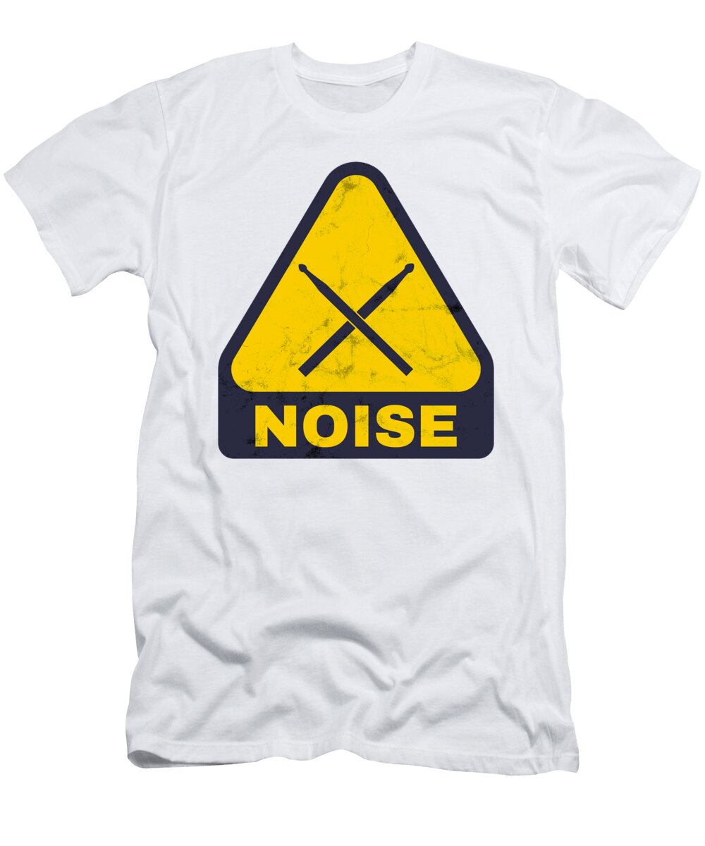 Warning Drum Noise Funny Drummer Me T-Shirt