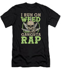 Weed Gangsta Rap Values T-Shirt