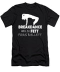 Weil Zu Fett Fuers Ballett Alessandra Roth T-Shirt