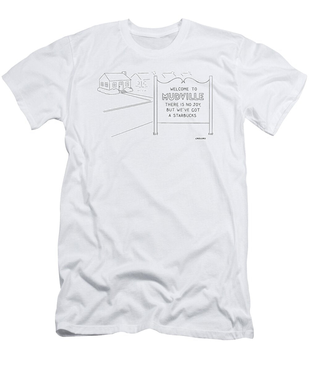 Welcome to Mudville There Is No Joy But Weve Got Alex Gregory No Index T-Shirt