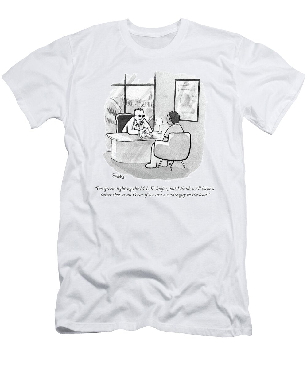 Well Have a Better Shot At an Oscar If We Cast Benjamin Schwartz T-Shirt