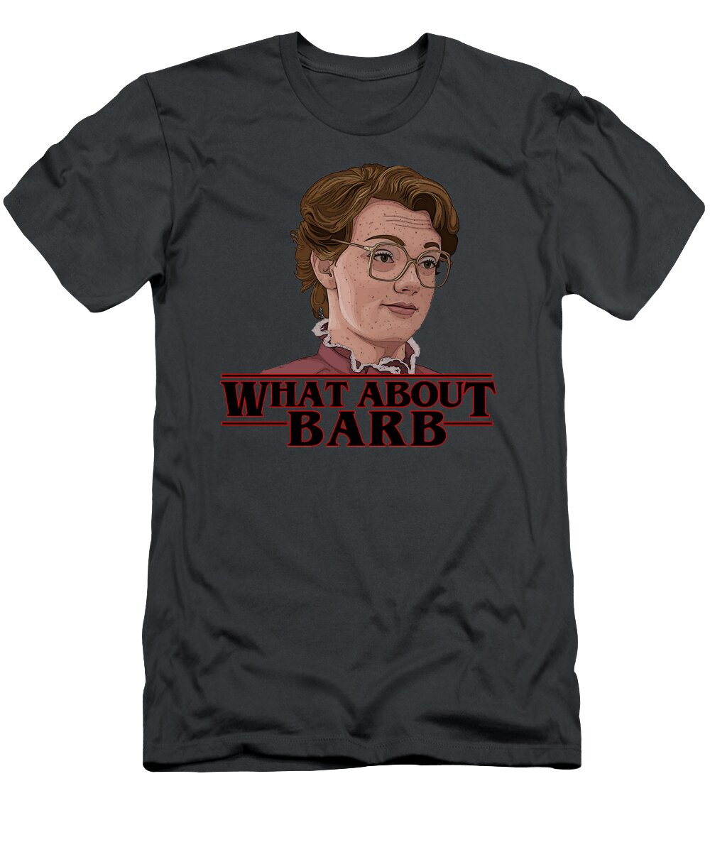 What About Barb Elea Glas T-Shirt