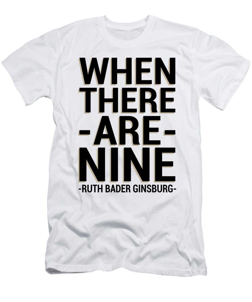 When There Are Nine the Notorious Rbg Ruth Bader Ginsburg Zahra El Bouaitaoui T-Shirt