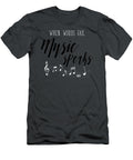 When Words Fail Music Speaks Tegh Brooke T-Shirt