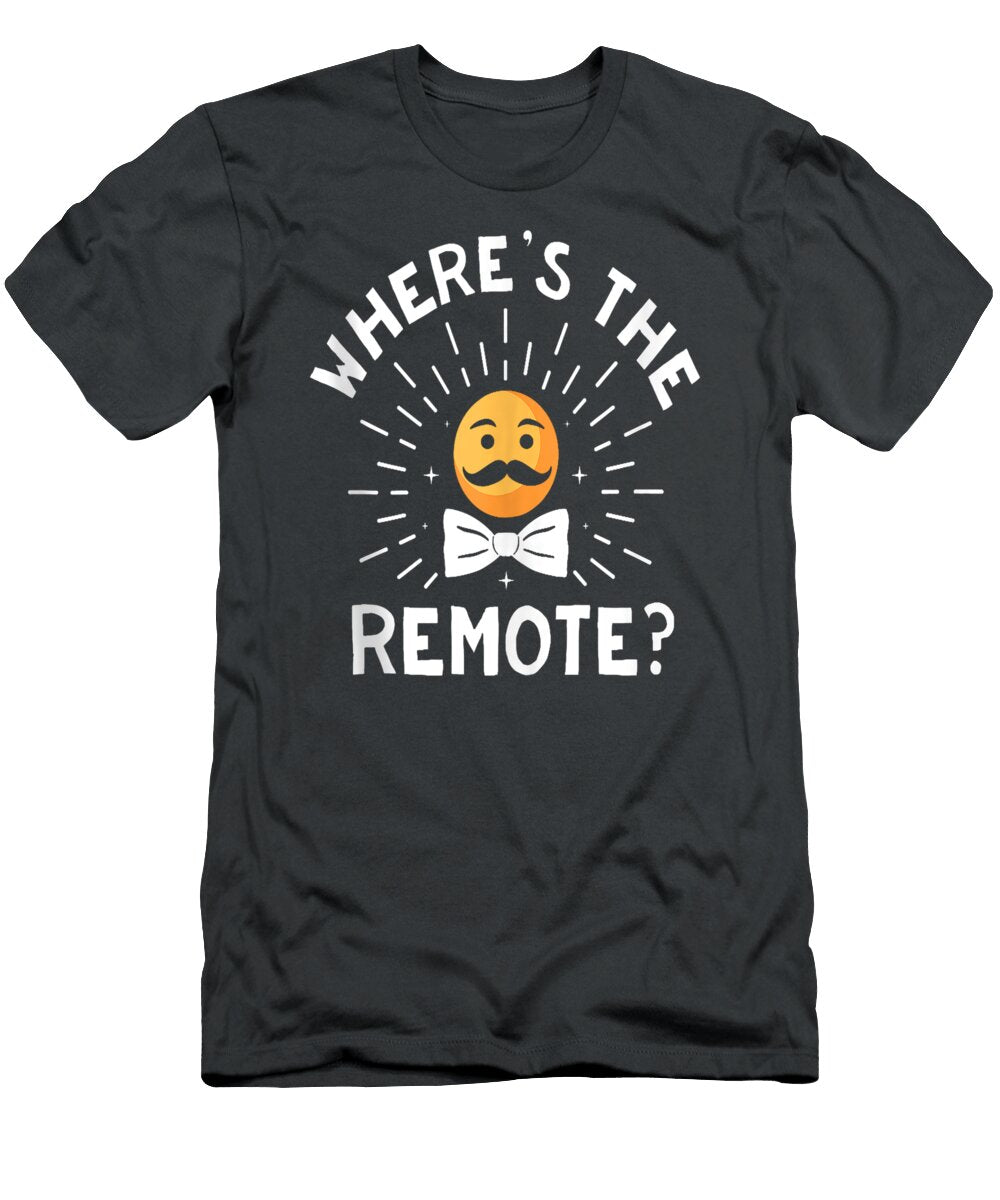 Wheres the Remote Movie Lover Daddy Film Buff Dad Hobby Kassir Ernes T-Shirt